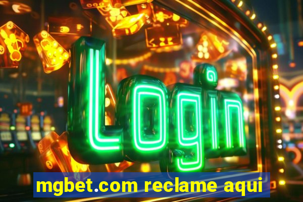 mgbet.com reclame aqui